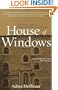 House of Windows: Portraits From a Jerusalem Neighborhood