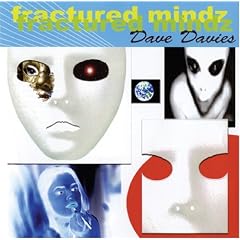 Fractured Mindz by Dave Davies (Audio CD - 2007)