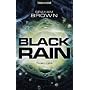 Black Rain: Thriller