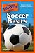 The Complete Idiot's Guide to Soccer Basics