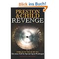 Revenge - Eiskalte T�uschung: Ein neuer Fall f�r Special Agent Pendergast (Droemer)