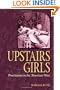 Upstairs Girls: Prostitution in the American West