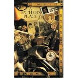 A FATHER'S PLACE, An Eclectic Collection