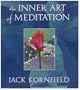 The Inner Art of Meditation
