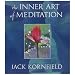 The Inner Art of Meditation
