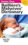 Baillière's midwives' dictionary