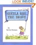 Sheila Rae, the Brave