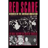 Red Scare: Memories of the American Inquisition