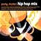 Party Starters: Hip-Hop Mix