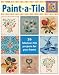Leisure Arts-Paint-A-Tile