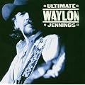 Ultimate Waylon Jennings
