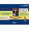 Von Anfang an im Gleichgewicht: Ein Bewegungsprogramm f�r den Kindergarten mit dem Zwerg Willibald, seinen Freunden und dem kleinen Medicus