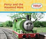 Percy and the Haunted Mine (Thomas & friends series)
