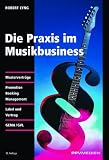 Produkt-Bild: Praxis im Musikbusiness