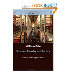 Between Anarchy and Society: Trusteeship and the Obligations of Power