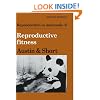 Reproduction in Mammals: Volume 4, Reproductive Fitness (Reproduction in Mammals Series) (v. 4)