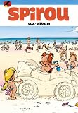 Revue Dupuis SA  / Album Spirou, N° 304 :