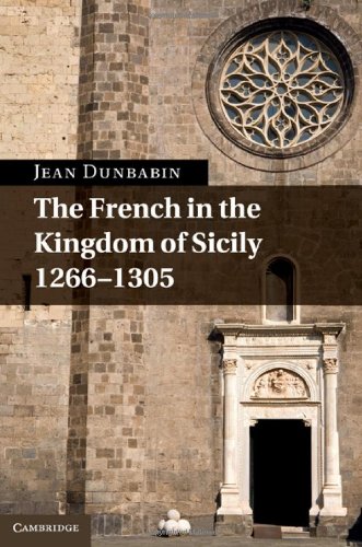 The French in the Kingdom of Sicily, 1266-1305