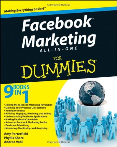 Facebook Marketing All-in-One For Dummies Facebook Marketing All-in-One For Dummies
