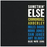 Somethin' Else (RVG Edition)par Cannonball Adderley
