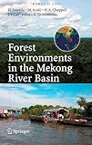 Forest Environments in The Mekong River Basin-