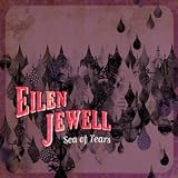 Eilen Jewell Sea of Tears