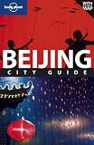 Produkt-Bild: (Lonely Planet Beijing City Guide [With Pull-Out Map]) By Harper, Damian (Author) Paperback on 01-Feb-2010