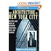 The Architecture of New York City: Histories and Views of Important Structures, Sites, and Symbols