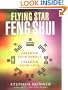 Flying Star Feng Shui: Change your Energy; Change your Luck