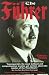 The Fuhrer: Hitler's Rise to Power