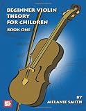 Mel Bay Beginner Violin Theory for Children, Book 1