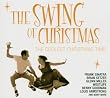 The Swing Of Christmas (The Coolest Christmas Time)