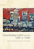 Landmark cases in the law of tort