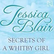Secrets of a Whitby Girl | [Jessica Blair]