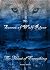 The Secret of Wolf River: The Heart of Everything