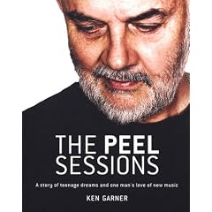 Ken Garner/The Peel Sessions