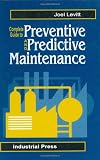 Complete Guide to Predictive and Preventive Maintenance - 0831131543