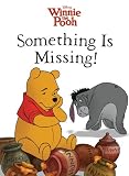 Winnie the Pooh: Something Is Missing! (Disney's Winnie the Pooh)