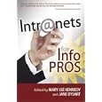 Intranets for Info Pros by Mary Lee Kennedy and Jane Dysart