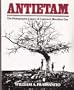 Antietam: The Photographic Legacy of America's Bloodiest Day