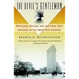 The Devil's Gentleman: Privilege, Poison, and the Trial That Ushered in the Twentieth Century