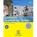 Langenscheidt Spanisch mit System - Der praktische Sprachkurs (Set mit Lehrbuch und CDs)