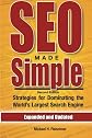 SEO Made Simple (Second Edition): Strategies For Dominating The World's Largest Search Engine