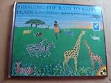 Bringing the Rain to Kapiti Plain (Reading Rainbow Book)