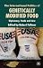 The International Politics of Genetically Modified Food: Diplomacy, Trade and Law