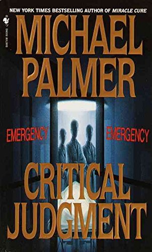 [(Critical Judgment)] [By (author) Michael Palmer] published on (February, 1998)