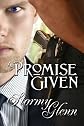 A Promise Given