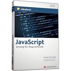 JavaScript - Video-Training - Einstieg f�r Anspruchsvolle (PC+MAC+Linux)