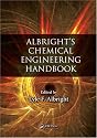 Albright's Chemical Engineering Handbook