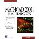Click here to buy The Mathcad 2001i Handbook (Charles River Media Programming) by D. Kiryanov.